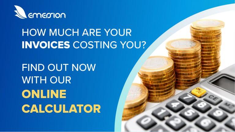 How much are your invoices costing you? Find out now with our new online calculator